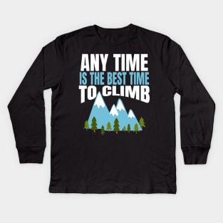 Any Time is the Best Time to Cimb Kids Long Sleeve T-Shirt